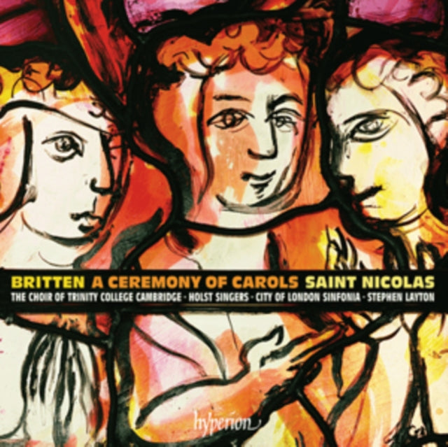 Britten: A Ceremony of Carols/Saint Nicolas