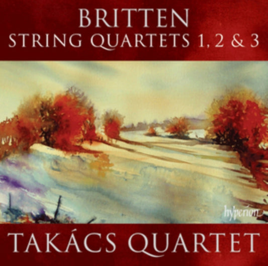 Britten: String Quartets 1, 2 & 3
