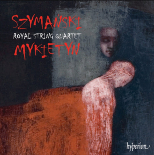 Szymanski/Mykietyn: Royal String Quartet