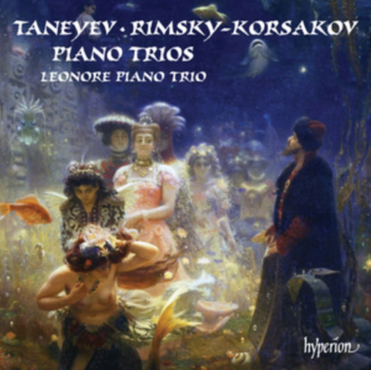 Taneyev/Rimsky-Korsakov: Piano Trios