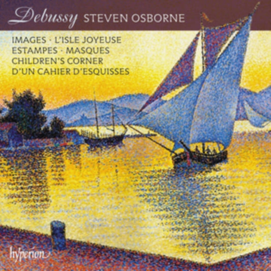Debussy: Images/L'isle Joyeuse/Estampes/Masques/...