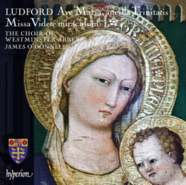Ludford: Missa Videte Miraculum/Ave Maria, Ancilla Trinitatis