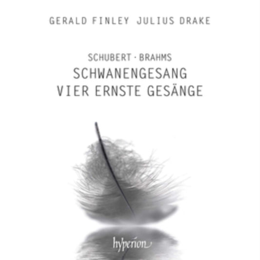 Schubert: Schwanengesang/Brahms: Vier Ernste Gesänge