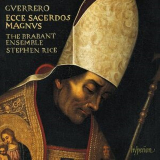 Guerrero: Ecce Sacerdos Magnus