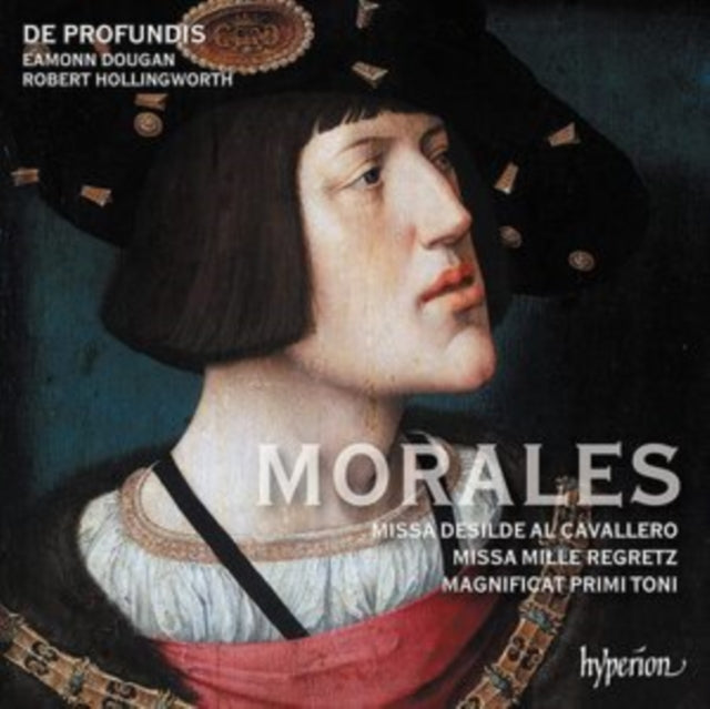 Morales: Missa Desilde Al Cavallero/Missa Mille Regretz/...