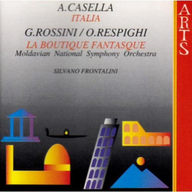 A. Casella: Italia/G. Rossini/O. Respighi: La Boutique Fantasque