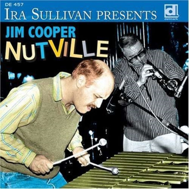 Ira Sullivan Presents Nutville