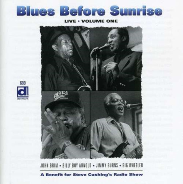 Blues Before Sunrise: Live - Volume 1
