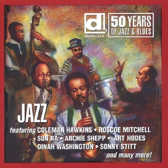Delmark: 50 Years of Jazz and Blues - Jazz [european Import]