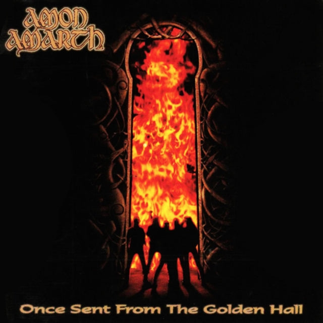 Once Sent from the Golden Hall