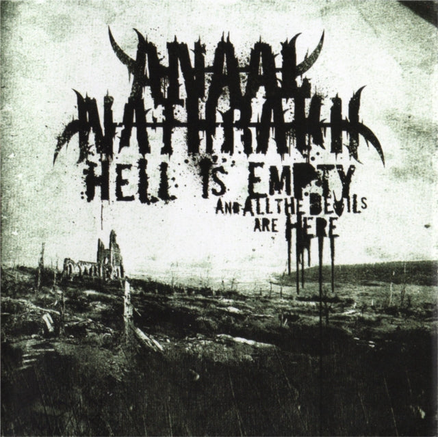 Hell Is Empty, All the Devils Are Here