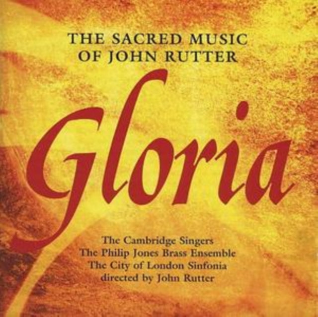 Gloria (Rutter, Cambridge Singers, City of London Sinfonia)