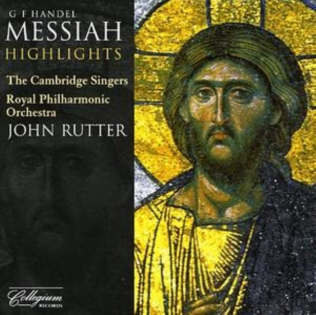 Messiah [highlights] (Rutter, Rpo, Cambridge Singers)