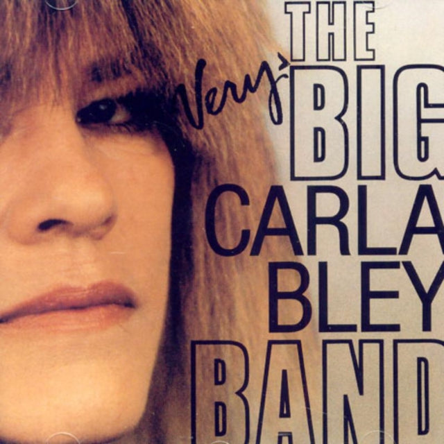 The Very Big Carla Bley Band