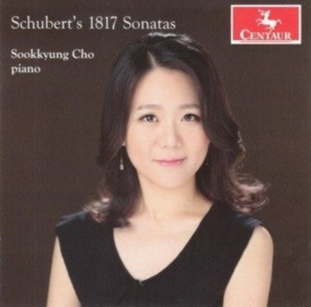 Sookkyung Cho: Schubert's 1817 Sonatas
