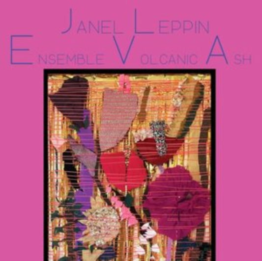 Janel Leppin: Ensemble volcanic ash