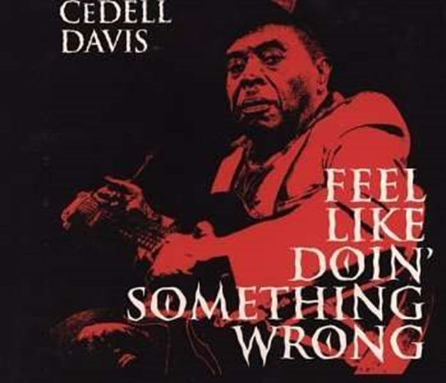 Feel Like Doin' Somethin' Wrong