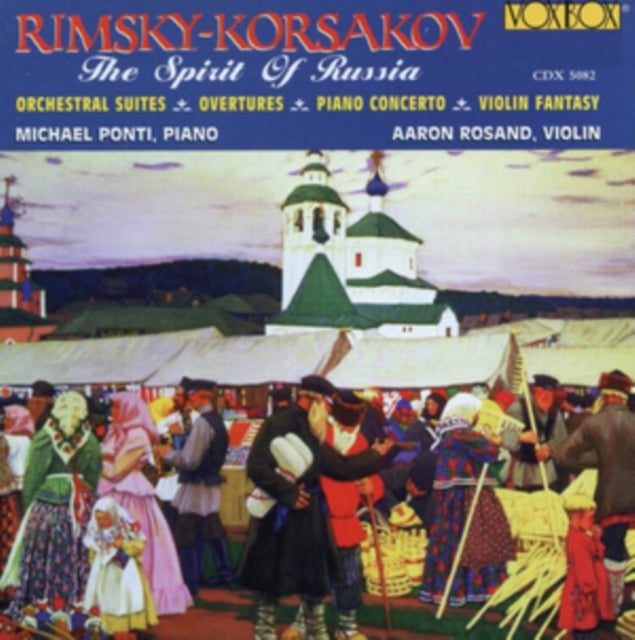 Rimsky-Korsakov: The Spirit of Russia