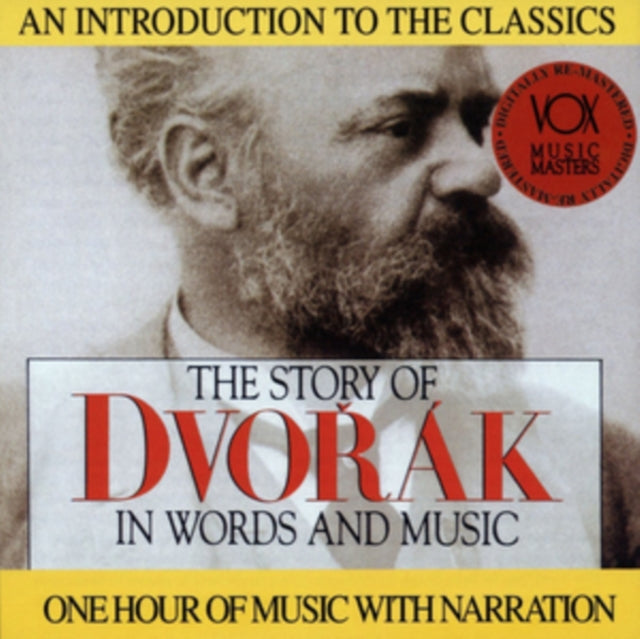 The Story of Dvorák in Words and Music