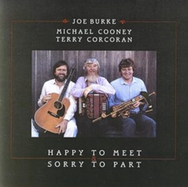 Happy to Meet & Sorry to Part
