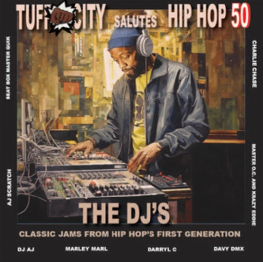 50 Years of Hip-hop: The DJ Jams