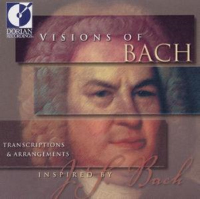 Visions of Bach