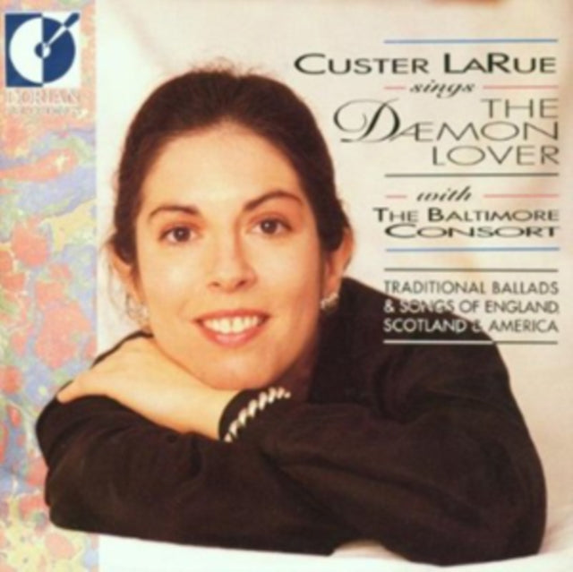 Custer LaRue Sings the Daemon Lover With the Baltimore Consort