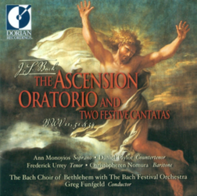 The Ascension Oratorio and Two Festive Cantatas
