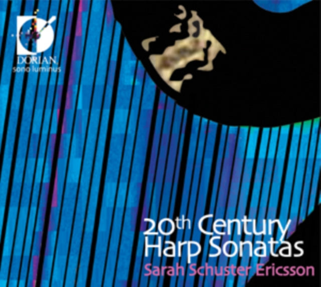 Sarah Schuster Ericsson: 20th Century Harp Sonatas