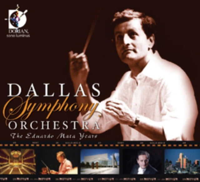 Dallas Symphony Orchestra: The Eduardo Mata Years