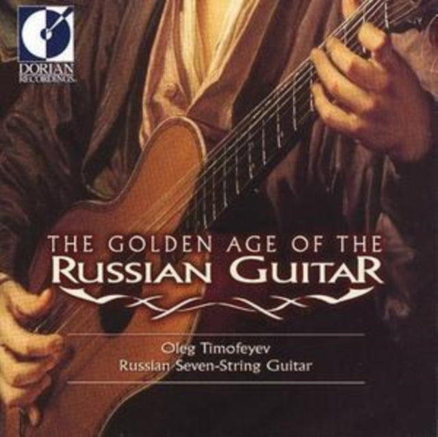 The Golden Age of the Russian Guitar