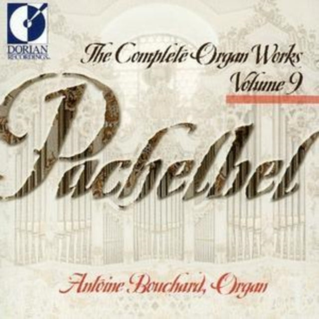 Pachelbel: The Complete Organ Works