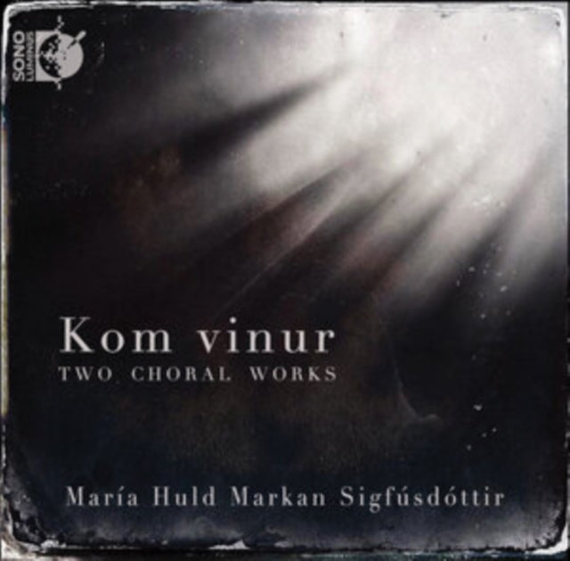 Kom Vinur: Two Choral Works