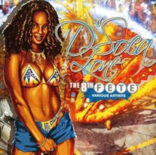 D'soca Zone 8th Fete