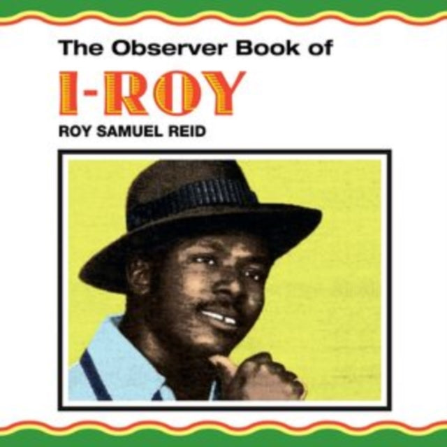 The Observer Book of I-Roy