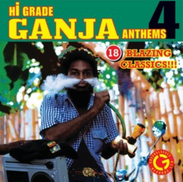 Hi-grade Ganja Anthems