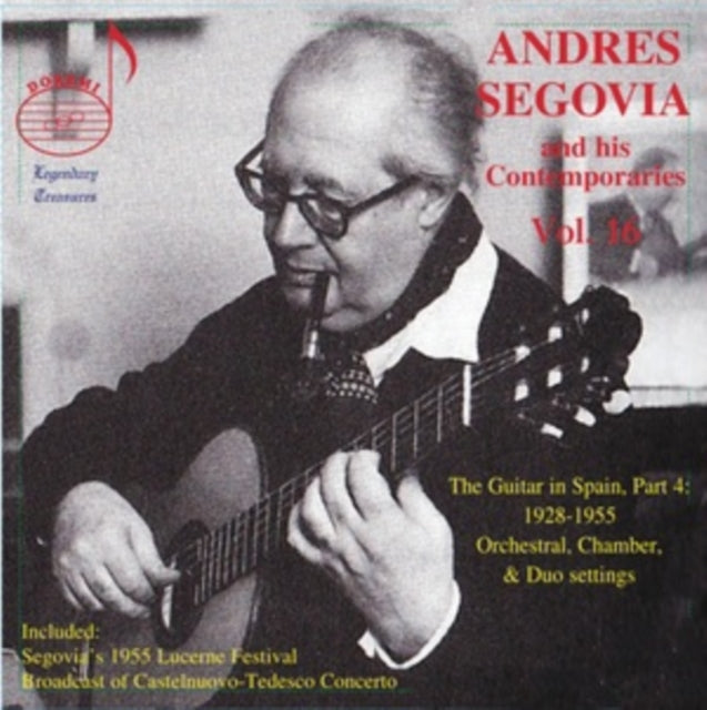 Andres Segovia and His Contemporaries