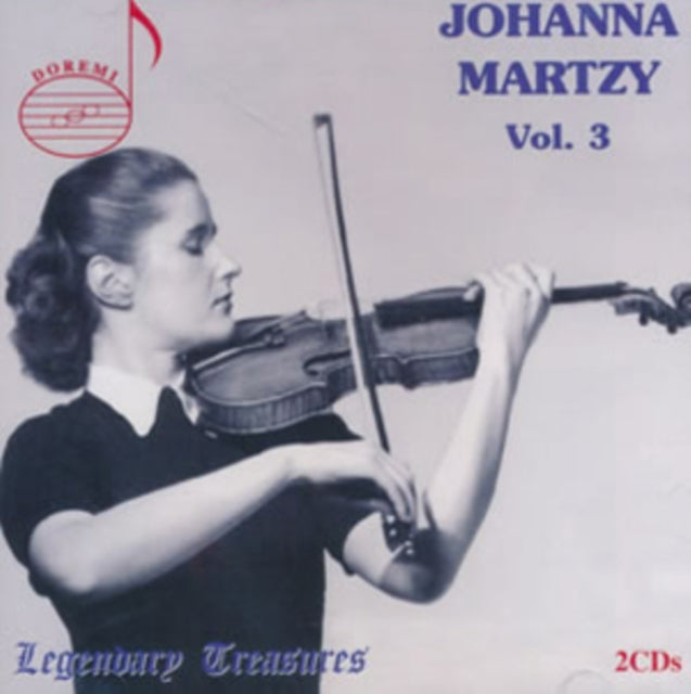 Johanna Martzy: Legendary Treasures