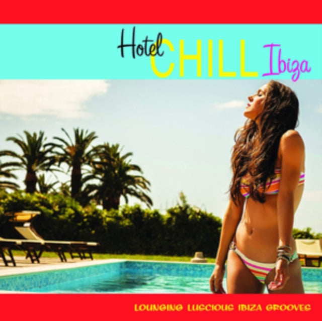 Hotel Chill Ibiza