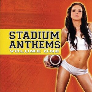 Stadium Anthems (Vol. 1)