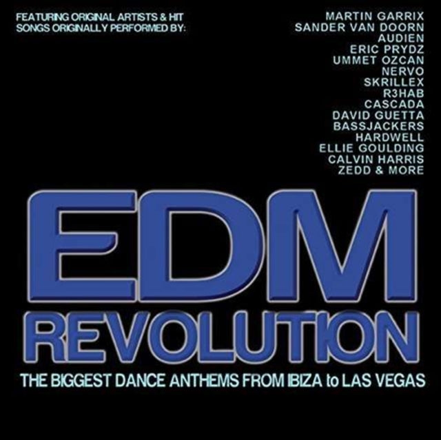Edm Revolution The Biggest Dance Anthems