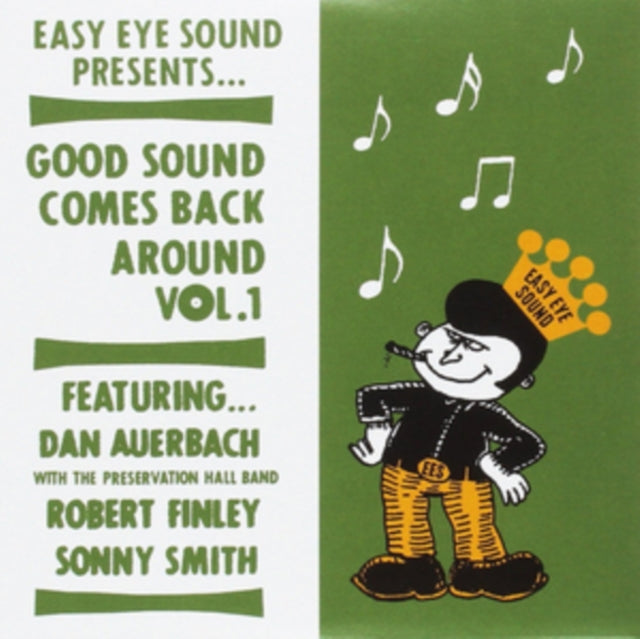 Good Sound Comes Back Around
