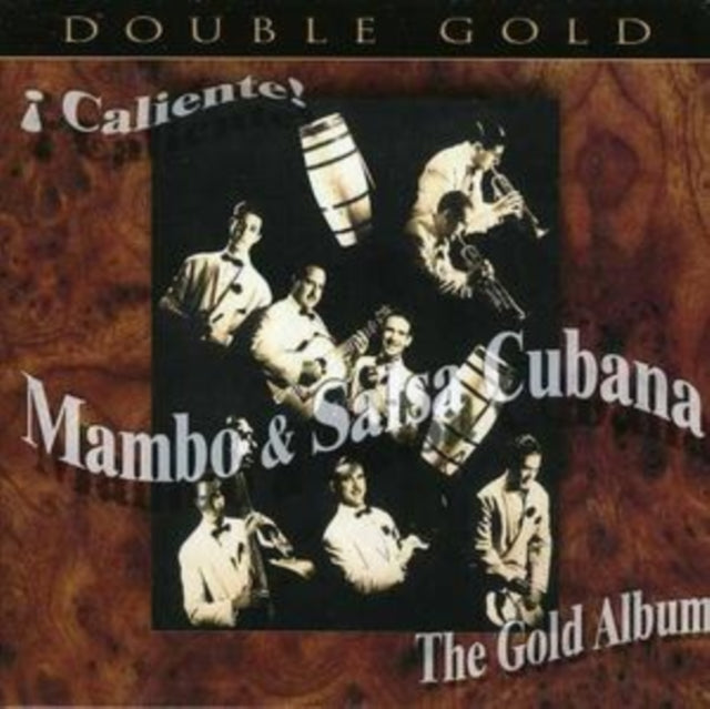 Caliente! Mambo & Salsa Cubana: The Gold Album