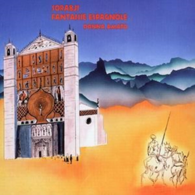 Sorabji: Fantaisie Espagnole