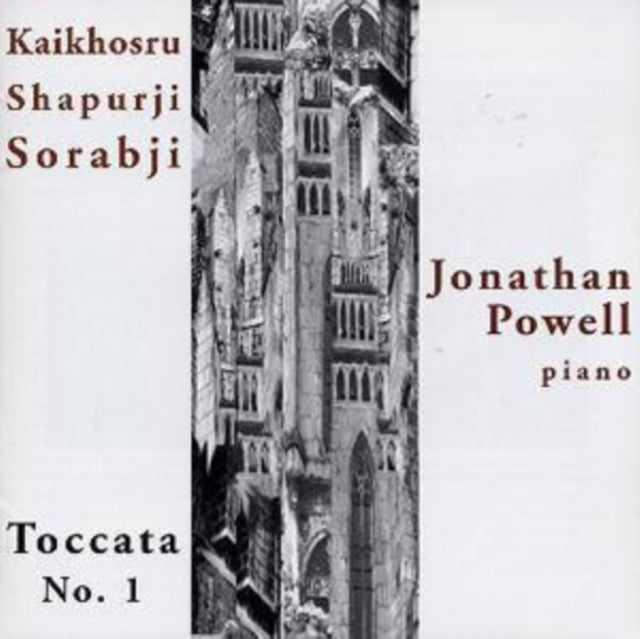 Kaikhosru Shapurji Sorabji: Toccata No. 1