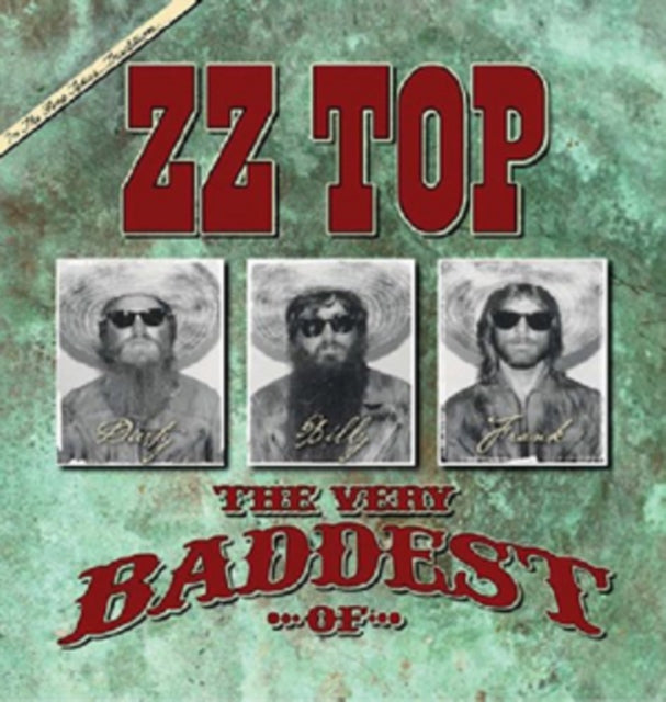 The Very Baddest of ZZ Top