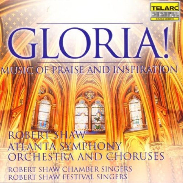 Gloria! Music of Praise and Inspiration (Shaw)