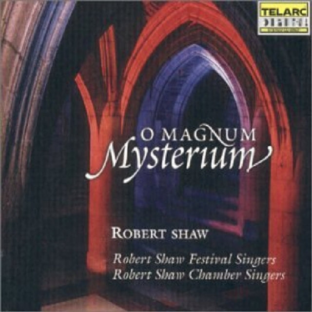 O Magnum Mysterium (Shaw, Robert Shaw Festival Singers)