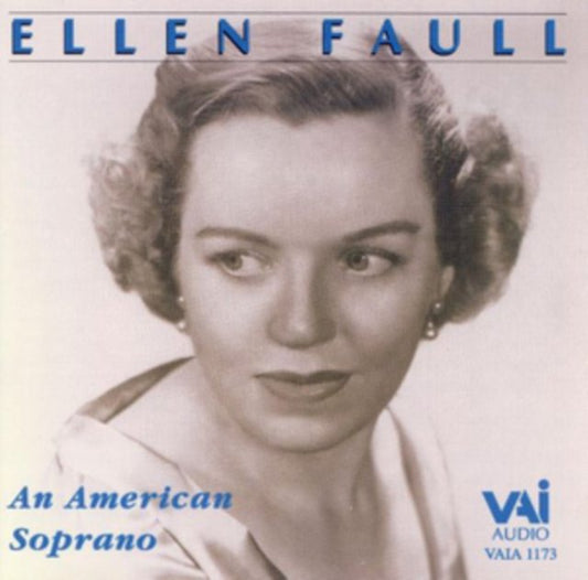 Ellen Faull: An American Soprano