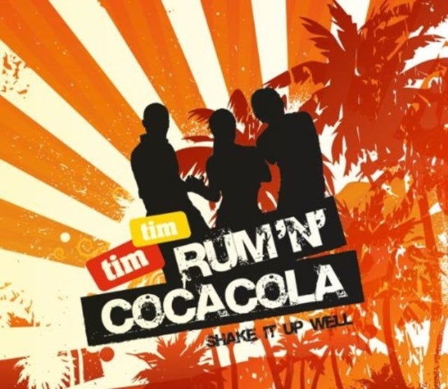Rum 'N' Coca Cola (Shake It Up Well)